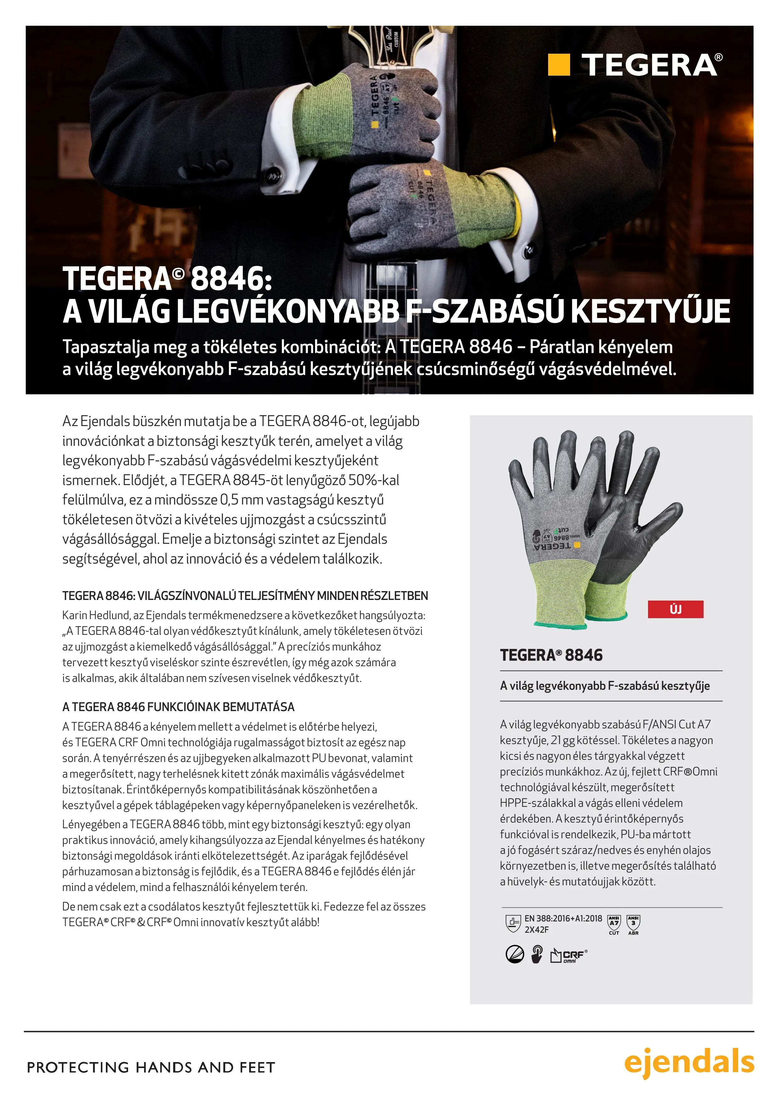 TEGERA© 8846: A VILÁG LEGVÉKONYABB F-SZABÁSÚ KESZTYŰJE